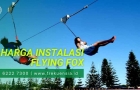 harga instalasi flying fox