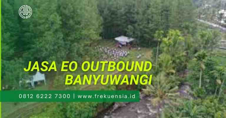 harga-tempat-outbound-banyuwangi