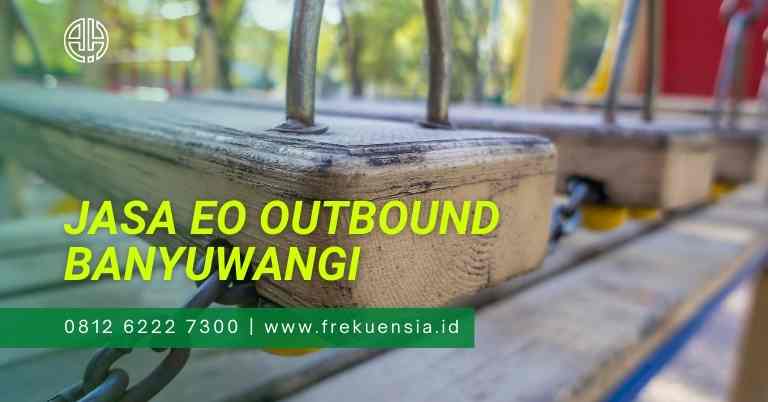 harga tempat outbound banyuwangi