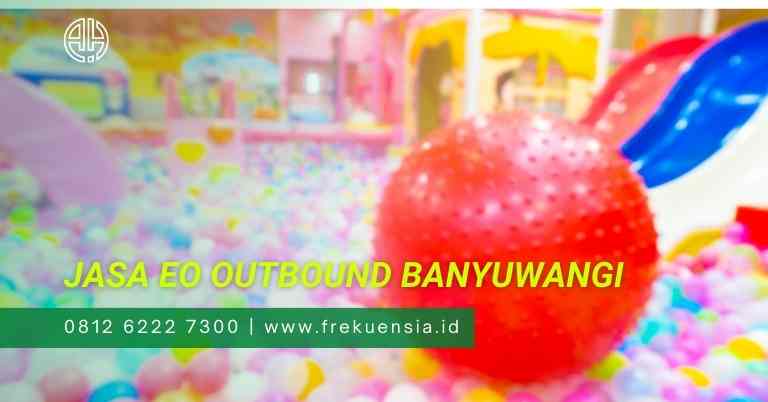 harga tempat outbound banyuwangi