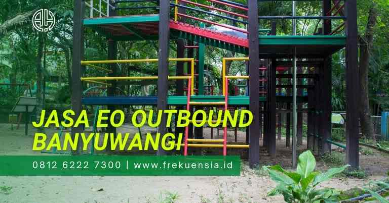 harga tempat outbound banyuwangi