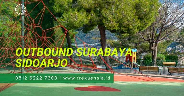 outbound surabaya sidoarjo