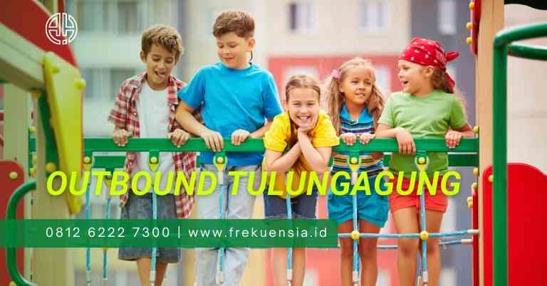 outbound tulungagung