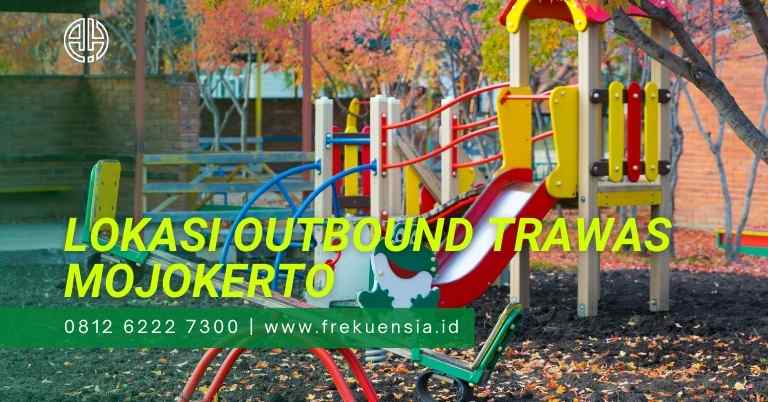 lokasi outbound trawas mojokerto