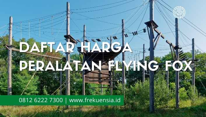 daftar-harga-peralatan-flying-fox