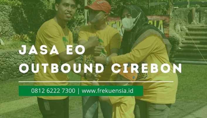 jasa eo outbound cirebon