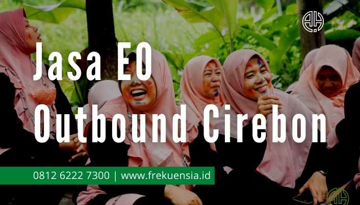 jasa eo outbound cirebon