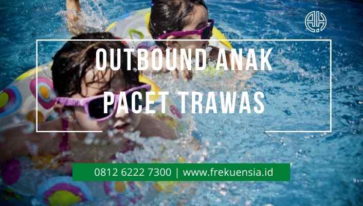 outbound anak pacet trawas