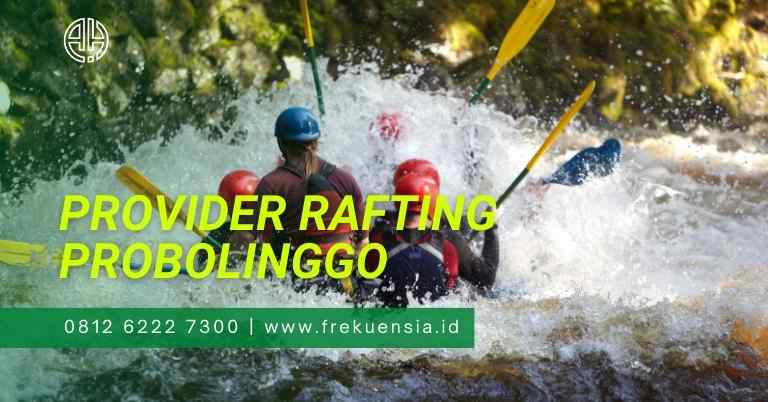 provider rafting probolinggo