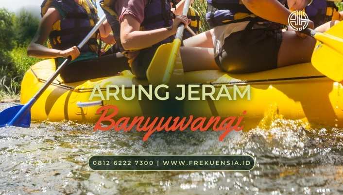 arung jeram di banyuwangi