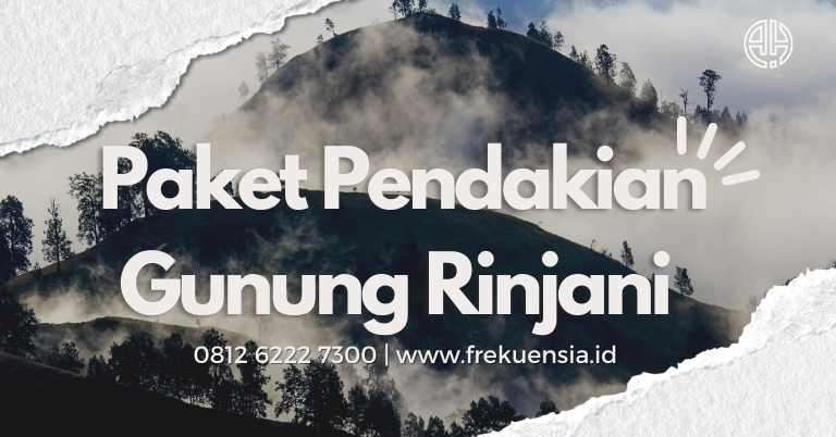 jasa pendakian trekking gunung rinjani lombok