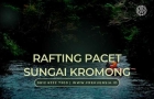 rafting pacet sungai kromong