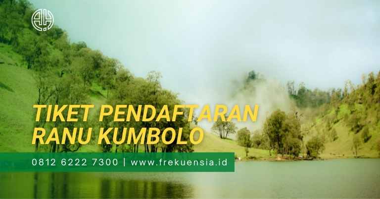 tiket pendaftaran ranu kumbolo