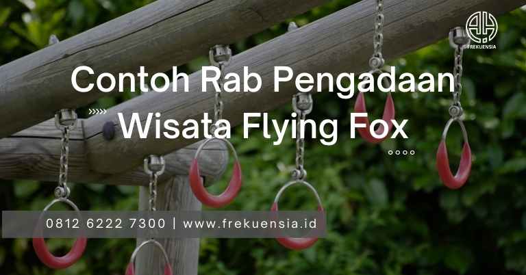 contoh rab pengadaan wisata flying fox