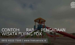 contoh rab pengadaan wisata flying fox