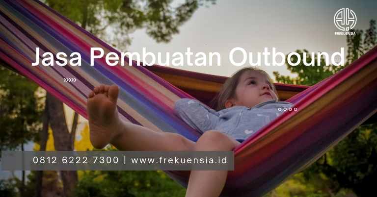 jasa pembuatan outbound