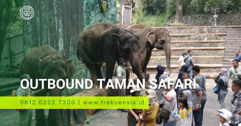 paket outbound taman safari prigen