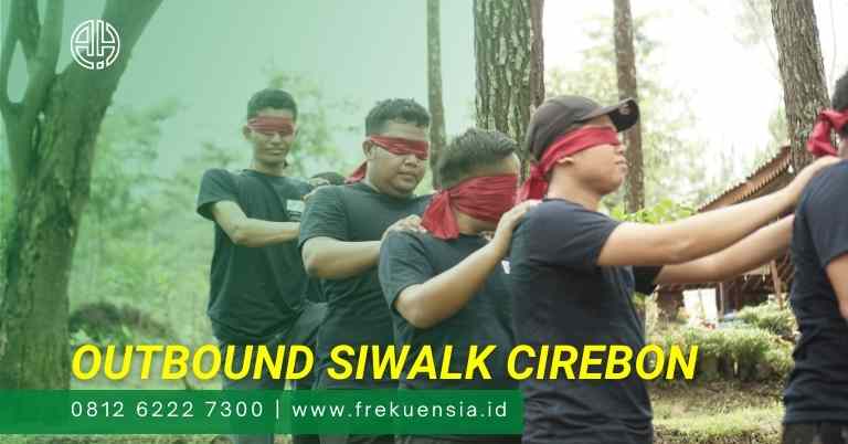 outbound siwalk cirebon 2