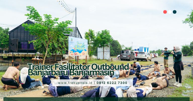 butuh trainer fasilitator outbound banjarmasin